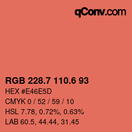 カラーコード: RGB 228.7 110.6 93 | qconv.com