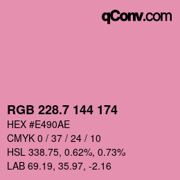 カラーコード: RGB 228.7 144 174 | qconv.com