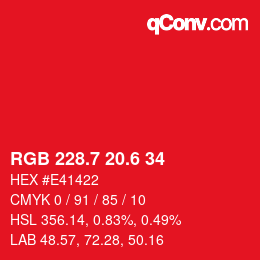 カラーコード: RGB 228.7 20.6 34 | qconv.com