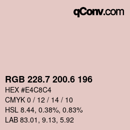 カラーコード: RGB 228.7 200.6 196 | qconv.com