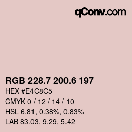 カラーコード: RGB 228.7 200.6 197 | qconv.com