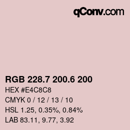 カラーコード: RGB 228.7 200.6 200 | qconv.com