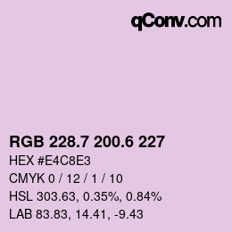 カラーコード: RGB 228.7 200.6 227 | qconv.com