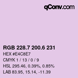カラーコード: RGB 228.7 200.6 231 | qconv.com