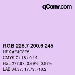 カラーコード: RGB 228.7 200.6 245 | qconv.com
