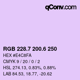 カラーコード: RGB 228.7 200.6 250 | qconv.com