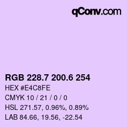 カラーコード: RGB 228.7 200.6 254 | qconv.com