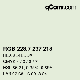 カラーコード: RGB 228.7 237 218 | qconv.com