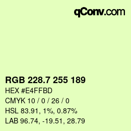 カラーコード: RGB 228.7 255 189 | qconv.com