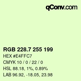 カラーコード: RGB 228.7 255 199 | qconv.com