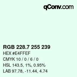 カラーコード: RGB 228.7 255 239 | qconv.com