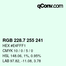 カラーコード: RGB 228.7 255 241 | qconv.com