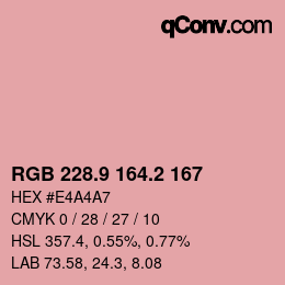 カラーコード: RGB 228.9 164.2 167 | qconv.com