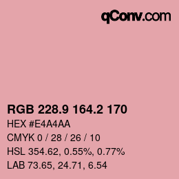 カラーコード: RGB 228.9 164.2 170 | qconv.com