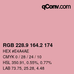 カラーコード: RGB 228.9 164.2 174 | qconv.com