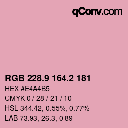 カラーコード: RGB 228.9 164.2 181 | qconv.com