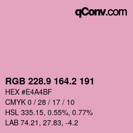 カラーコード: RGB 228.9 164.2 191 | qconv.com