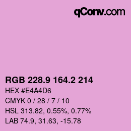 カラーコード: RGB 228.9 164.2 214 | qconv.com