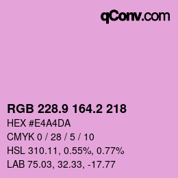 カラーコード: RGB 228.9 164.2 218 | qconv.com