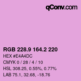 カラーコード: RGB 228.9 164.2 220 | qconv.com