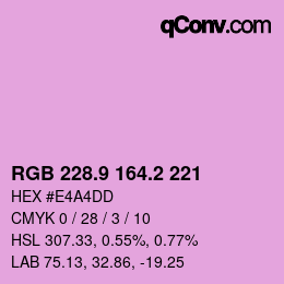 カラーコード: RGB 228.9 164.2 221 | qconv.com