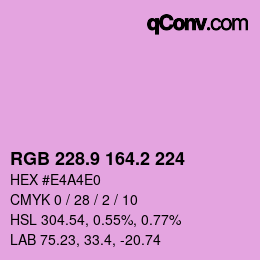 カラーコード: RGB 228.9 164.2 224 | qconv.com