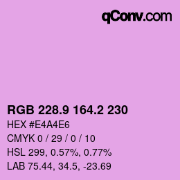カラーコード: RGB 228.9 164.2 230 | qconv.com