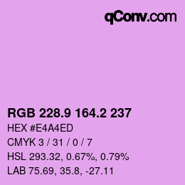 カラーコード: RGB 228.9 164.2 237 | qconv.com