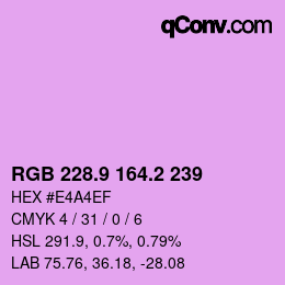 カラーコード: RGB 228.9 164.2 239 | qconv.com