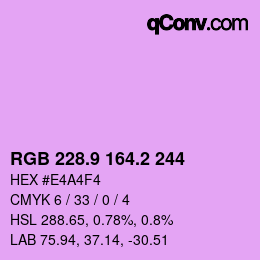 カラーコード: RGB 228.9 164.2 244 | qconv.com