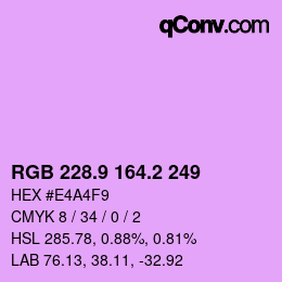 カラーコード: RGB 228.9 164.2 249 | qconv.com