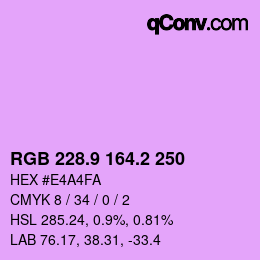カラーコード: RGB 228.9 164.2 250 | qconv.com