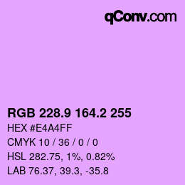 カラーコード: RGB 228.9 164.2 255 | qconv.com