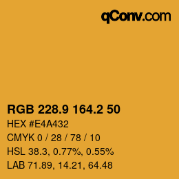 カラーコード: RGB 228.9 164.2 50 | qconv.com