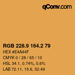 カラーコード: RGB 228.9 164.2 79 | qconv.com