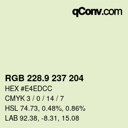 カラーコード: RGB 228.9 237 204 | qconv.com