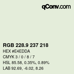 Color code: RGB 228.9 237 218 | qconv.com