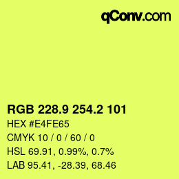 カラーコード: RGB 228.9 254.2 101 | qconv.com