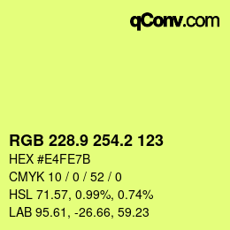 カラーコード: RGB 228.9 254.2 123 | qconv.com