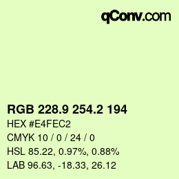 Color code: RGB 228.9 254.2 194 | qconv.com