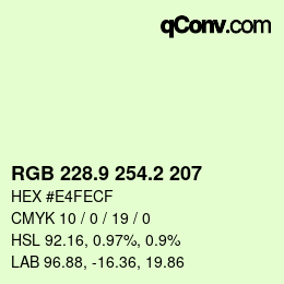 カラーコード: RGB 228.9 254.2 207 | qconv.com