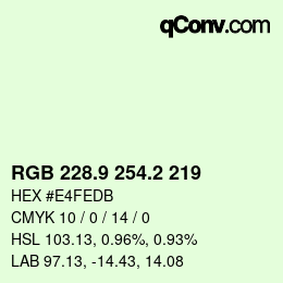 Color code: RGB 228.9 254.2 219 | qconv.com