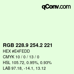 Color code: RGB 228.9 254.2 221 | qconv.com