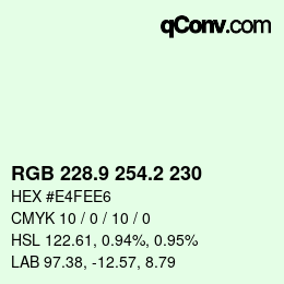 Color code: RGB 228.9 254.2 230 | qconv.com