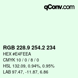 Color code: RGB 228.9 254.2 234 | qconv.com