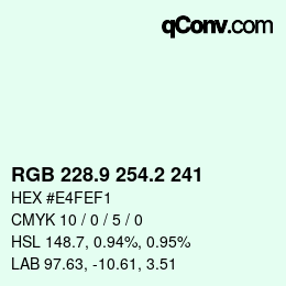 カラーコード: RGB 228.9 254.2 241 | qconv.com
