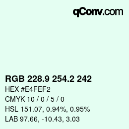 Color code: RGB 228.9 254.2 242 | qconv.com
