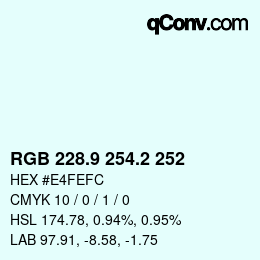 カラーコード: RGB 228.9 254.2 252 | qconv.com