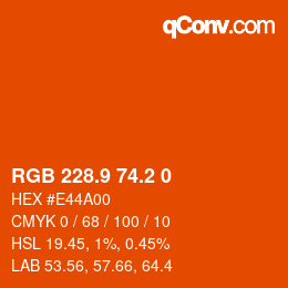 Color code: RGB 228.9 74.2 0 | qconv.com