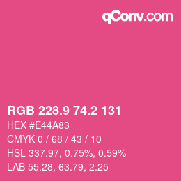 カラーコード: RGB 228.9 74.2 131 | qconv.com